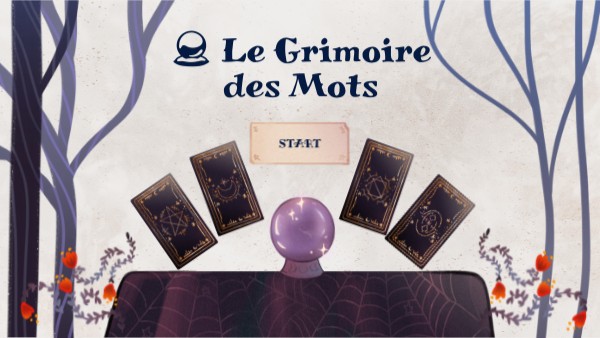 🔮 Le Grimoire des Mots | Genially