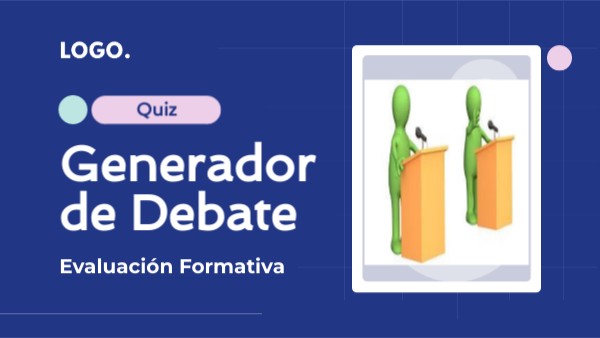 Generadorde Debate | Genially