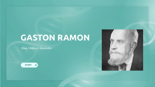Gaston Ramon | Genially