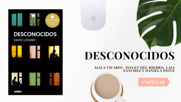 Desconocidos | Genially