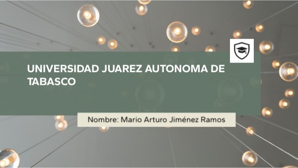 UNIVERSIDAD JUAREZ AUTONOMA DE TABASCO | Genially