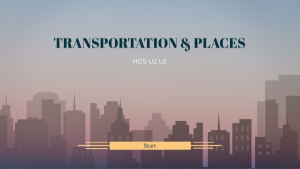 Transportation & Places 6 | Genially