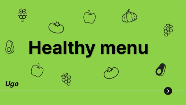 Healthy menu | Genially