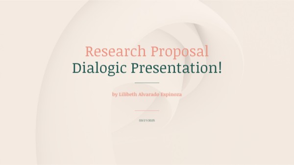 Research Proposal Dialogic Presentation! | Genially