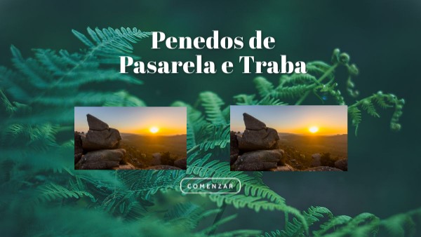 Penedos de Pasarela e Traba | Genially
