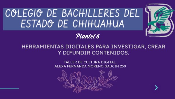 Colegio de Bachilleres del Estado de Chihuahua | Genially