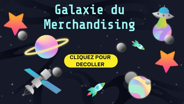 Objectif Merchandising | Genially