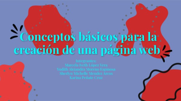 Conceptos básicos para la creación de una página web | Genially