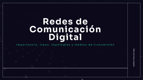Redes de Comunicación Digital | Genially