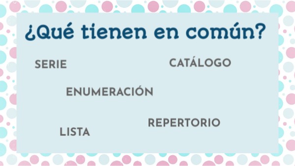 ¿Qué tienen en común? | Genially