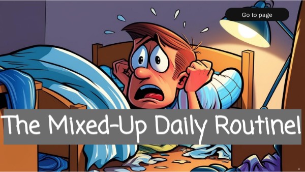 The Mixed-Up Daily Routine! | Genially