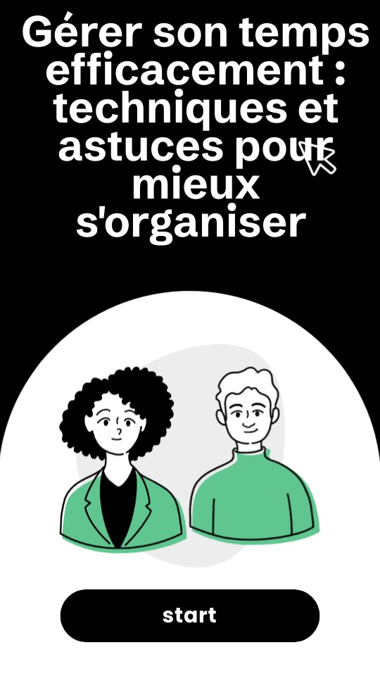 Gérer son temps efficacement : techniques et astuces pour mieux s ...