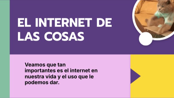 EL INTERNET DE LAS COSAS | Genially