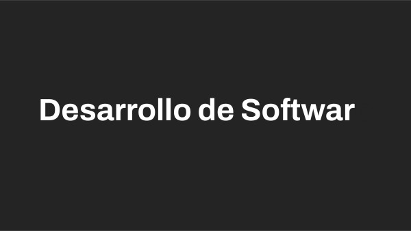 Desarrollo de Software | Genially