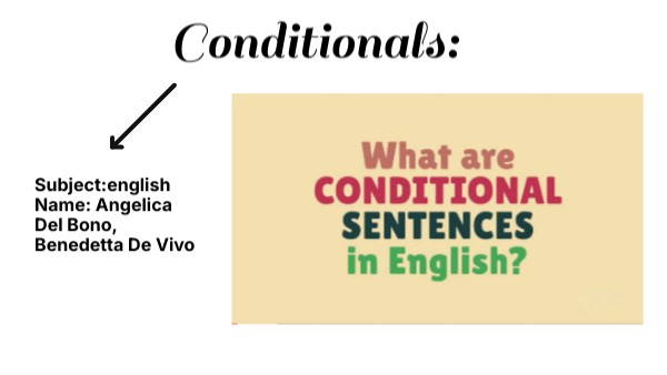 Conditionals: | Genially