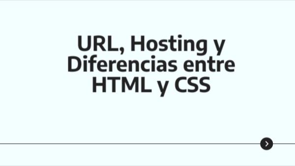 URL, Hosting y Diferencias entre HTML y CSS | Genially