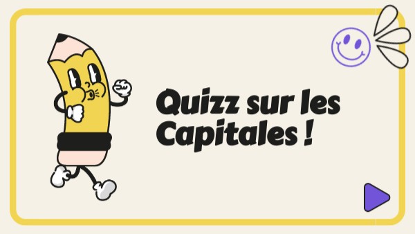 Quizz sur les Capitales ! | Genially