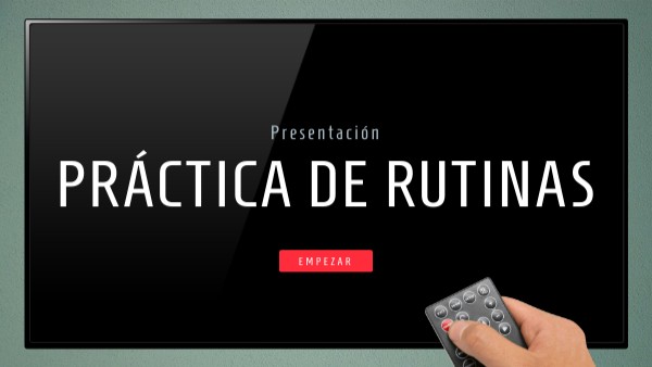 Práctica de Rutinas | Genially