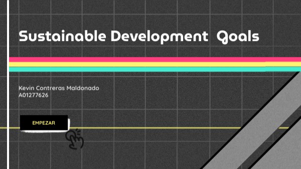 Sustainable Development Goals | Genially