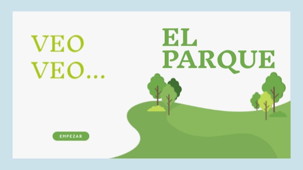 EL PARQUE | Genially