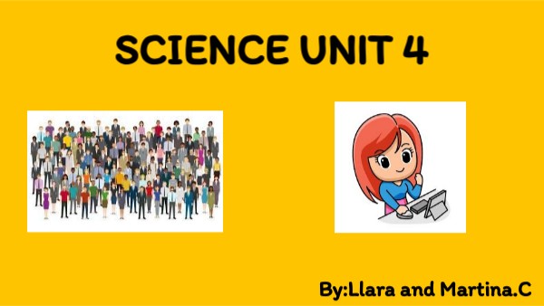 SCIENCE UNIT 4 | Genially