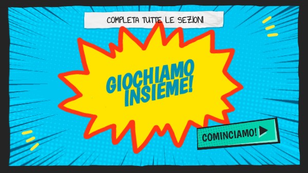 GIOCHIAMO INSIEME!