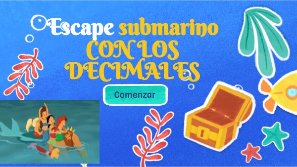 Escape submarino CON LOS DECIMALES