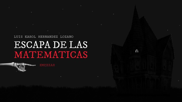 Escapa de las Matematicas