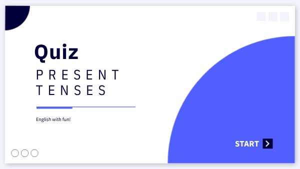English Quiz - present tenses