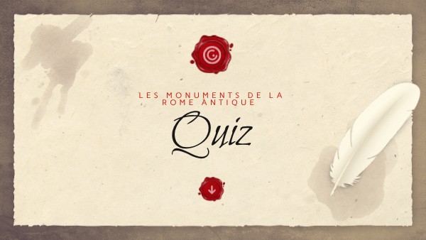 Quiz sur les monuments de la Rome antique | Genially