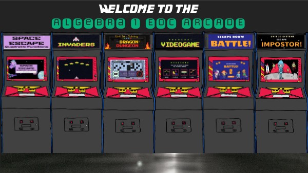 Algebra 1 EOC ARCADE