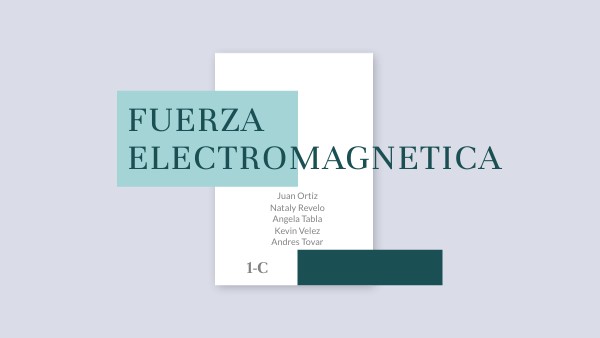 Fuerza electromagnetica
