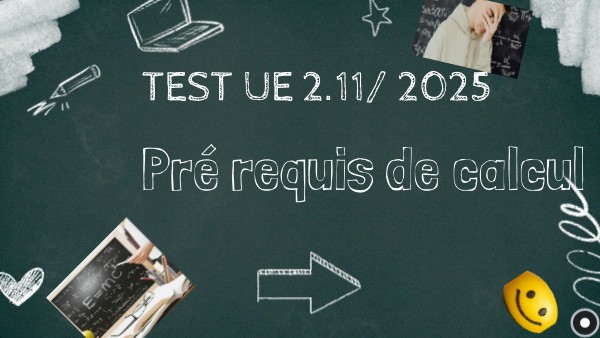 TEST Calcul UE 2.11 | Genially