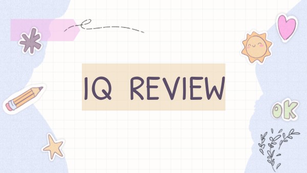 IQ REVIEW | Genially