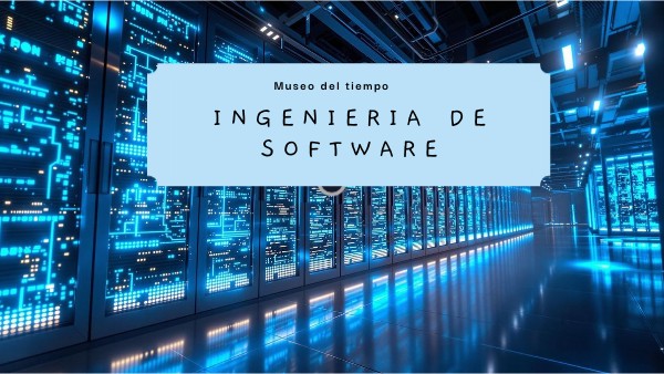 Ingenieria de Software | Genially