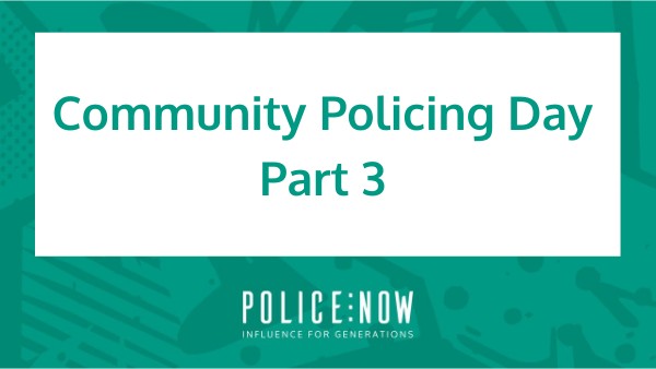 Community Policing Day - Part 3 | Genially