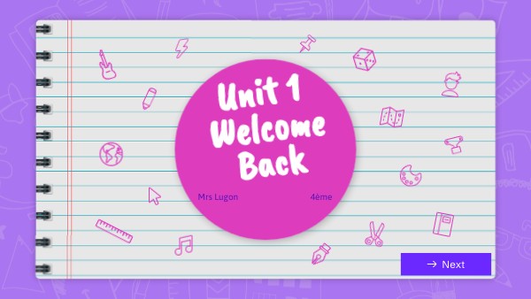 Unit 1 Welcome Back | Genially