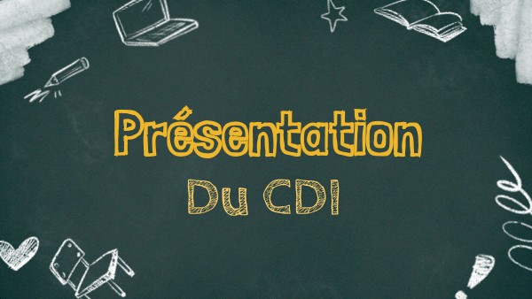 Présentation CDI | Genially