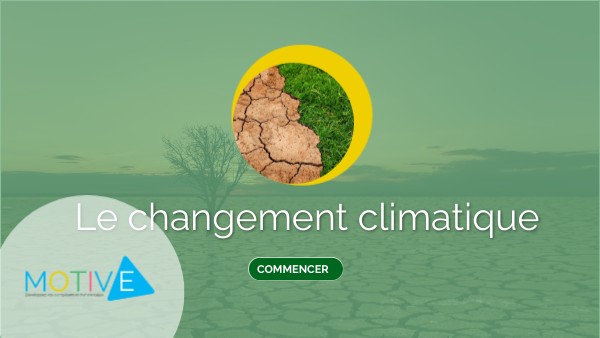 Module 1 - Changement climatique_FINAL | Genially
