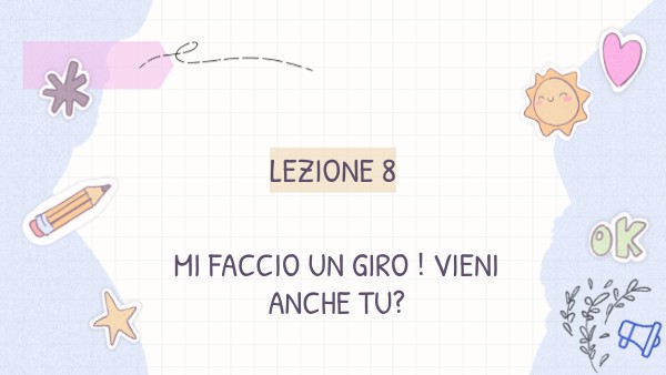 Lezione 8 | Genially