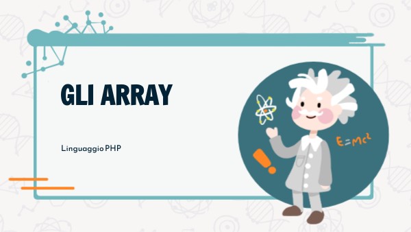 GLI ARRAY PHP | Genially