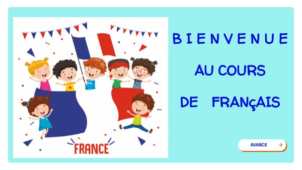 B I E N V E N U E AU COURS DE FRANçAIS | Genially