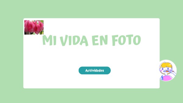 mI VIDA EN FOTO | Genially