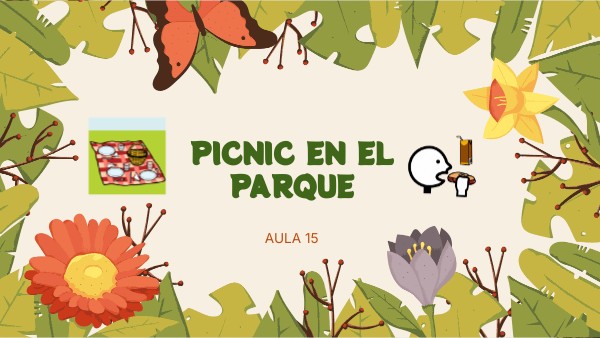 PICNIC EN EL PARQUE | Genially