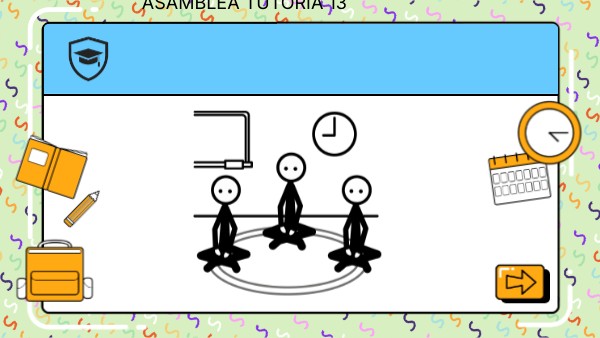 ASAMBLEA TUTORÍA 13 | Genially