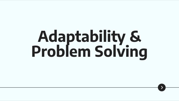 Adaptability & Problem Solving | Genially