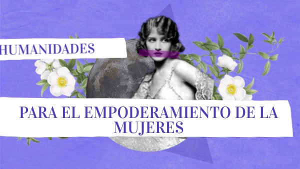 Copia - para el empoderamiento de la mujeres | Genially