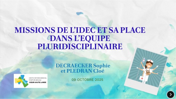 MISSIONS DE L’IDEC ET SA PLACE DANS L’EQUIPE PLURIDISCIPLINAIRE | Genially