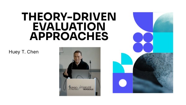 THEORY-DRIVEN EVALUATION APPROACHES | Genially