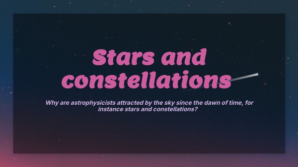 Stars and constellations | Genially